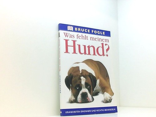 Was fehlt meinem hund - fehlt,